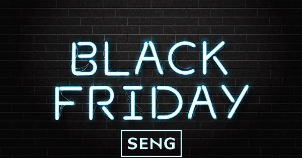 SENG - Black friday